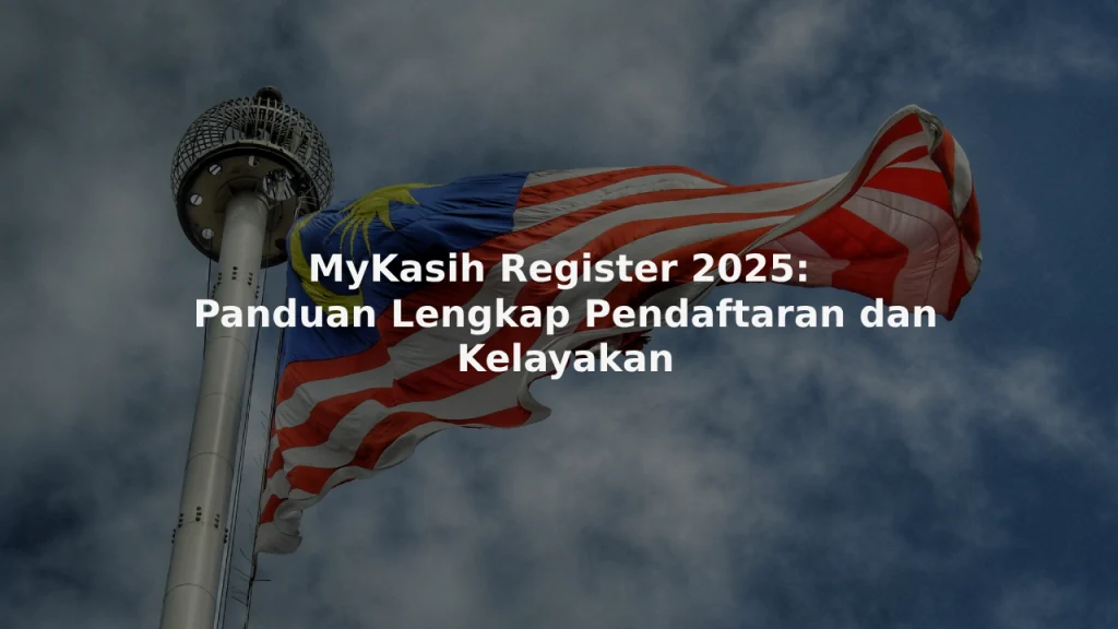 MyKasih Register 2025