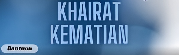 SKIM KHAIRAT KEMATIAN (SKK) 2025